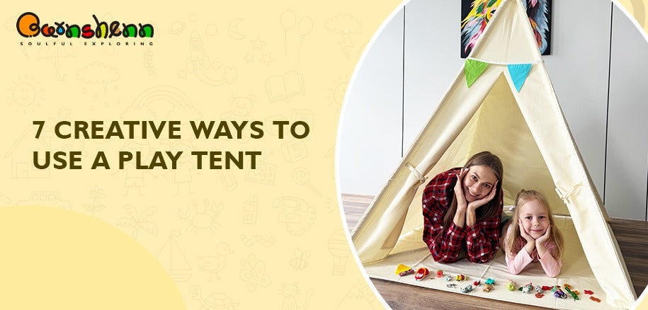 7 creative ways to use a Barnshenn play tent for imaginative and interactive playtime for your kids