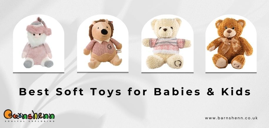 Best Soft Toys for Babies
