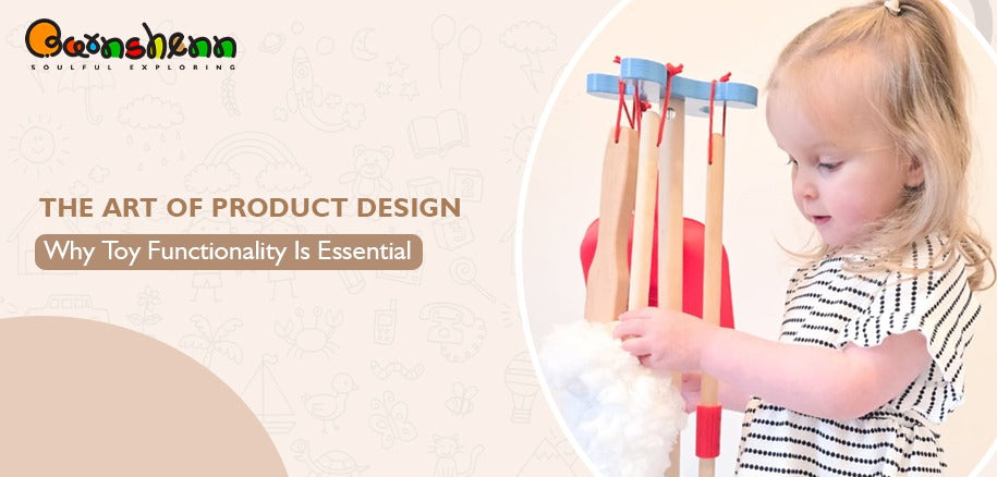 The Art Of Product Design: Why Toy Functionality Is Essential – Barnshenn