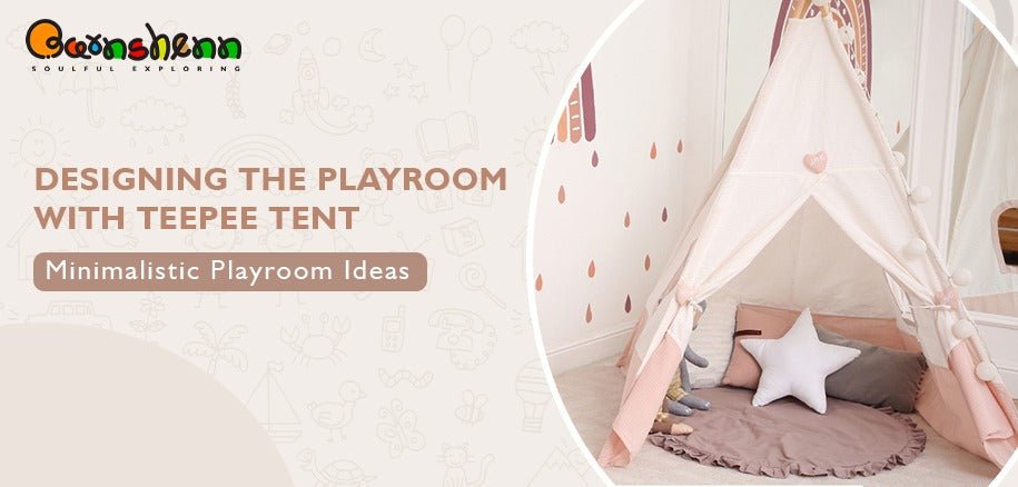 Designing a Dreamy Playroom with Teepee Tents: A Minimalist Guide - Barnshenn